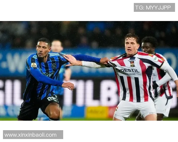 威廉二世与阿贾克的巅峰对决揭示足球战术与历史的交汇点